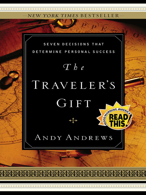 Title details for The Traveler's Gift by Andy Andrews - Wait list